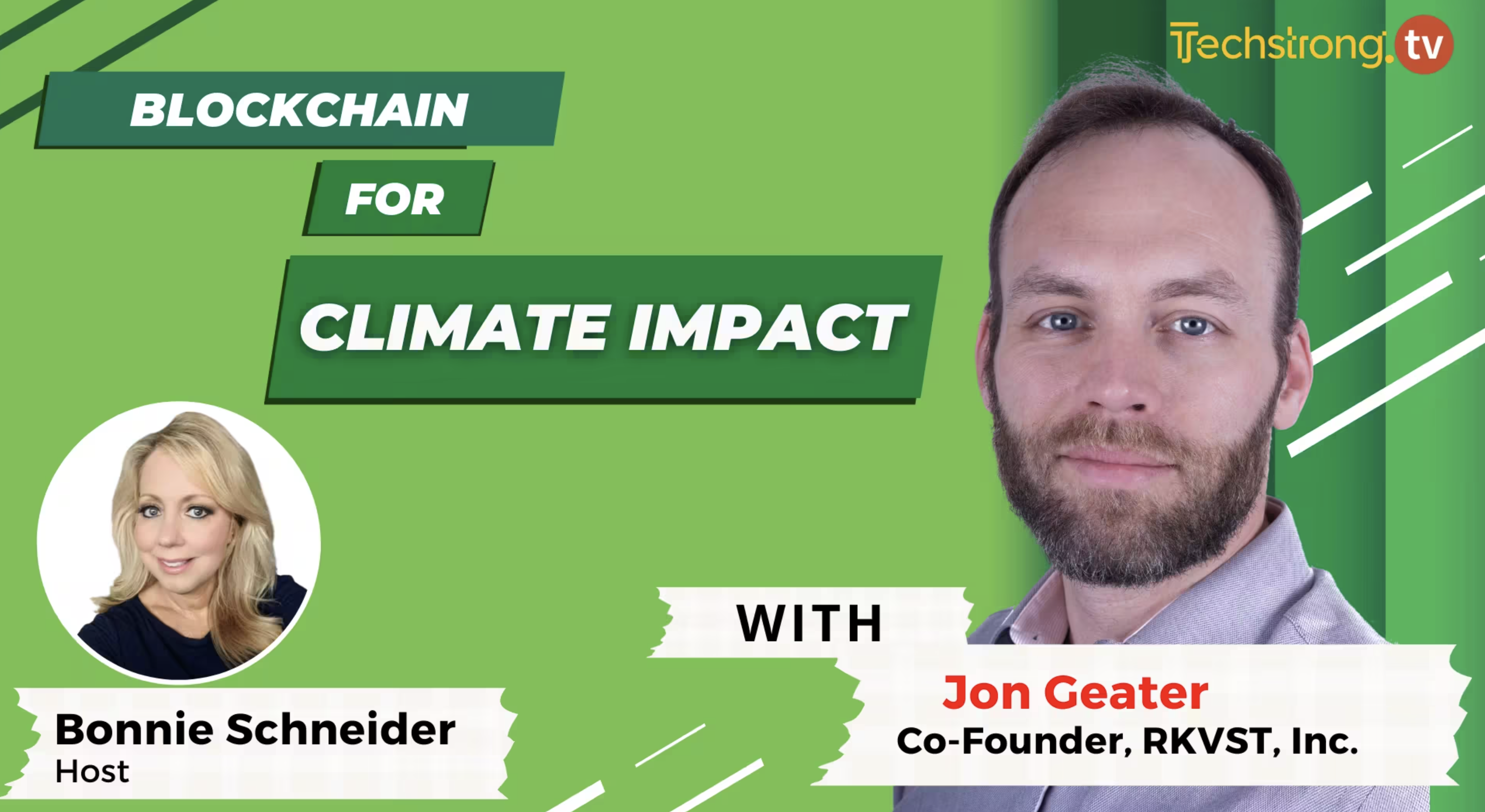Blockchain for Climate Impact, Jon Geater - RKVST, inc. - Techstrong TV