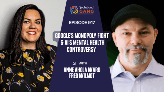 Google’s Monopoly Fight & AI’s Mental Health Controversy | TSG Ep. 917