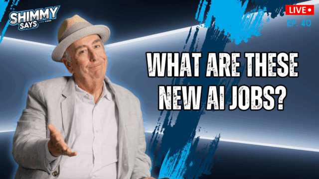What Exactly Are These New AI Jobs, Anyway? | Shimmy Says Ep. 40