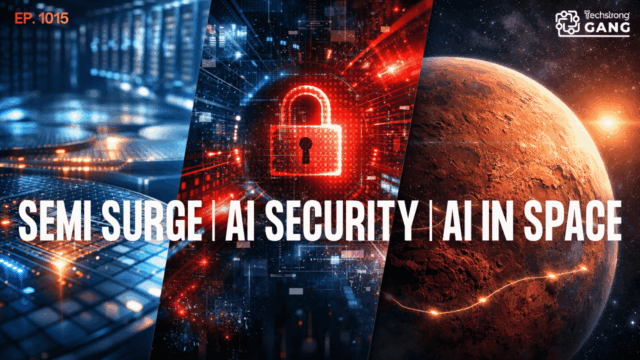 AI at Scale: The $1T Chip Surge, Cybersecurity, and Mars | TSG Ep. 1015